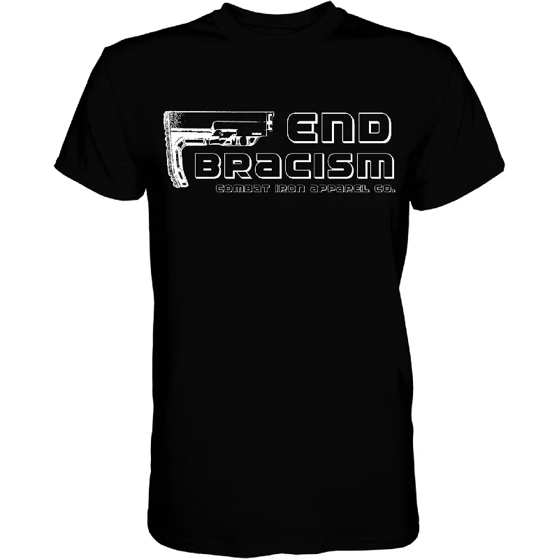 END BRACISM MEN'S T-SHIRT