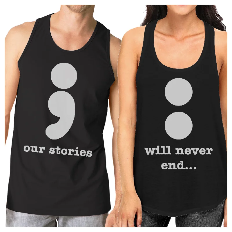 Our Stories Will Never End Matching Couple Black Tank Tops