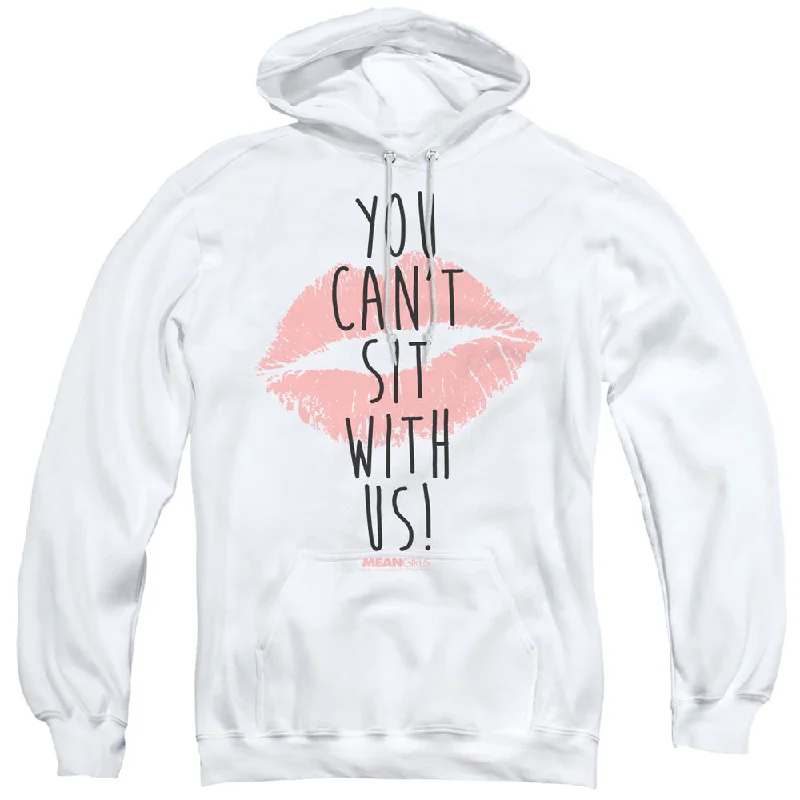 Mean Girls Hoodie Can't Sit With Us White Hoody