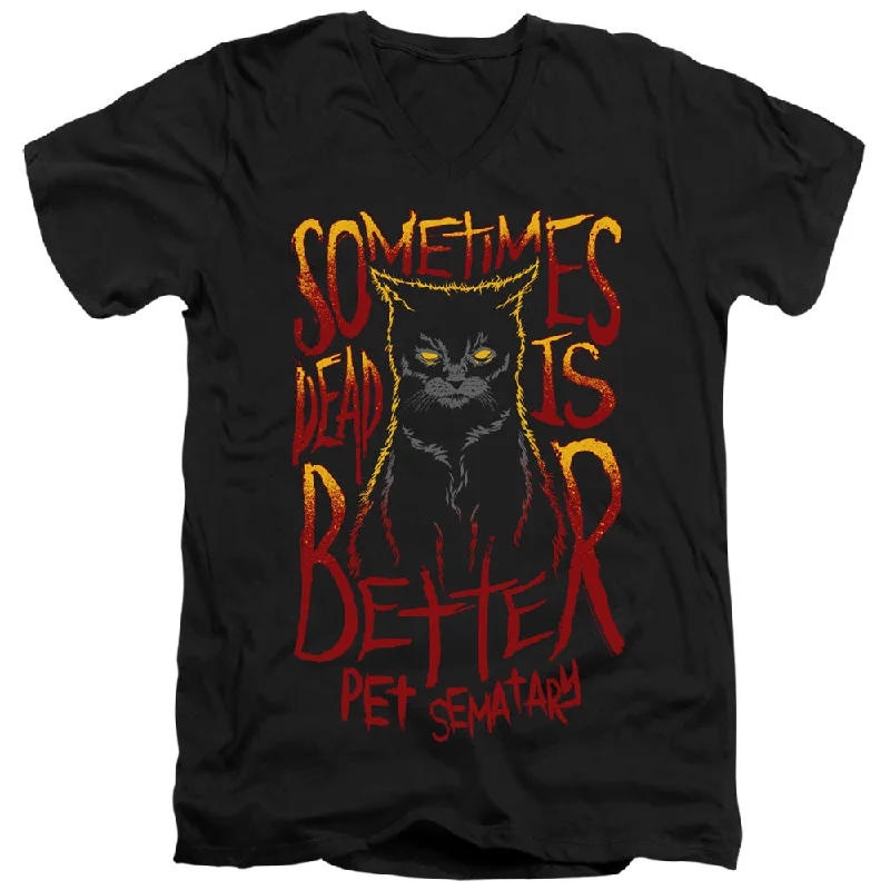 Pet Sematary Slim Fit V-Neck T-Shirt Dead is Better Cat Black