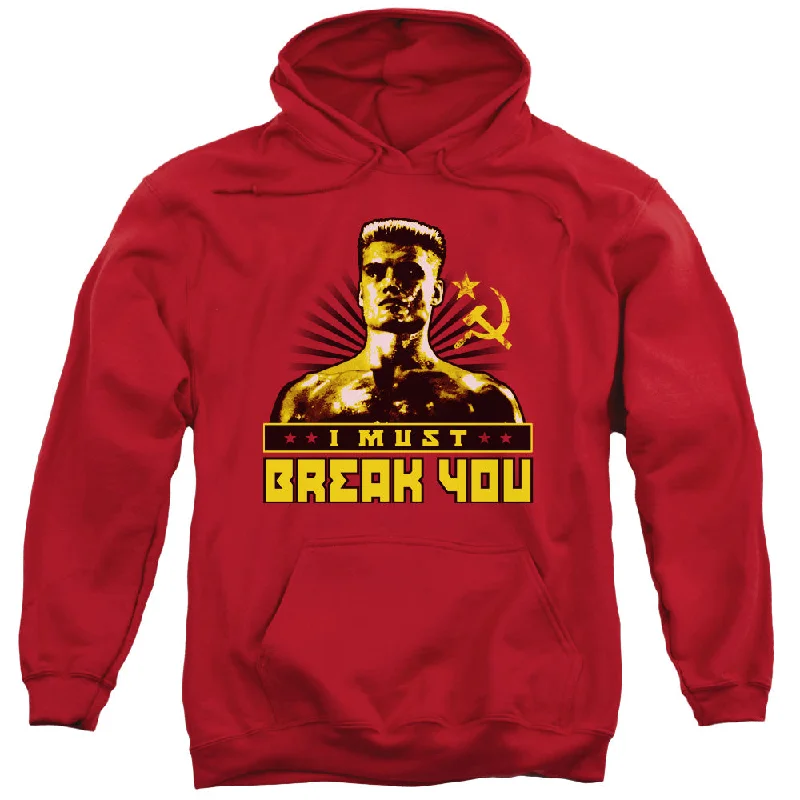 Rocky IV Hoodie Drago I Must Break You Red Hoody